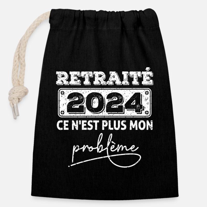 Retraité2024 ce n'est plus mon problème,retraite - Sac cadeau en coton avec cordon (14 x 20 cm) - noir