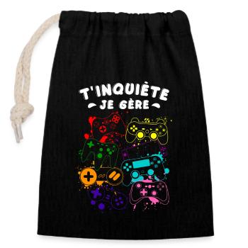 Gamer T'inquiète Je Gère - Sac cadeau en coton avec cordon (14 x 20 cm) - noir - Devant
