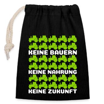 Keine Bauern Keine Nahrung Keine Zukunft Bauer - Verschließbarer Geschenkbeutel aus Baumwolle (14x20cm) - Schwarz - Vorne