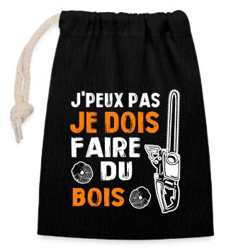 J peux pas je dois faire du bois - Sac cadeau en coton avec cordon (14 x 20 cm) - noir - Devant