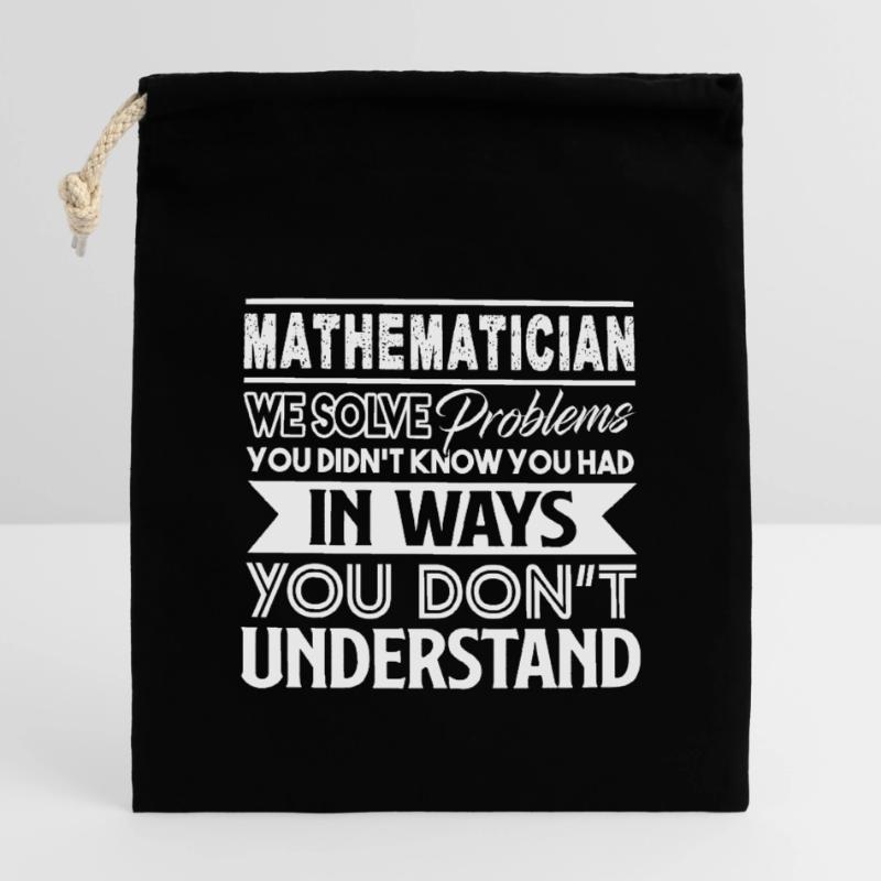 Mathematician Mathematician Solves Problems Closable cotton gift bag (14x20cm)