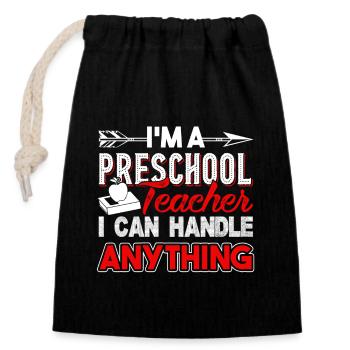 Preschool Teacher Handle Anything - Closable cotton gift bag (14x20cm) - black - Front