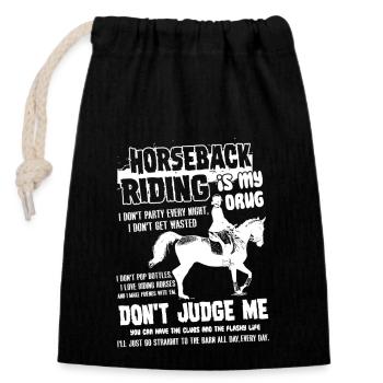 Horseback Riding Is My Drug - Closable cotton gift bag (14x20cm) - black - Front