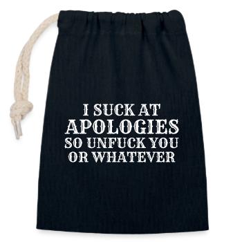 I Suck At Apologies so unfuck you or whatever - Sac cadeau en coton avec cordon (14 x 20 cm) - bleu marine - Devant