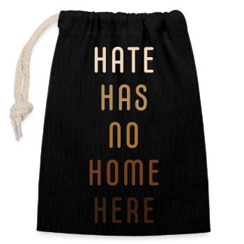 Hate has no home here - Verschließbarer Geschenkbeutel aus Baumwolle (14x20cm) - Schwarz - Vorne