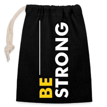 Be strong - Verschließbarer Geschenkbeutel aus Baumwolle (14x20cm) - Schwarz - Vorne