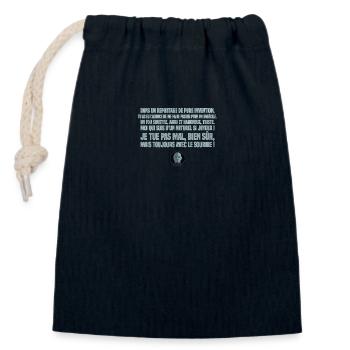 Un reportage de pure invention... Replique culte - Sac cadeau en coton avec cordon (14 x 20 cm) - bleu marine - Devant