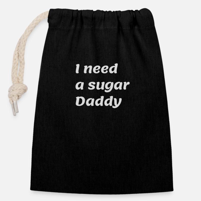 J’ai besoin d’un sugar daddy - Sac cadeau en coton avec cordon (14 x 20 cm) - noir