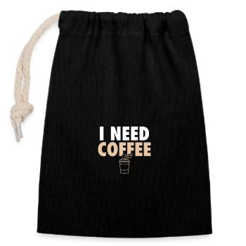 I Need Coffee Kaffee Kaffeetrinker Witz - Verschließbarer Geschenkbeutel aus Baumwolle (14x20cm) - Schwarz - Vorne