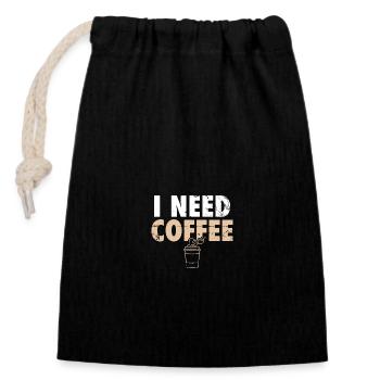 I Need Coffee Kaffee Kaffeetrinker Witz - Verschließbarer Geschenkbeutel aus Baumwolle (14x20cm) - Schwarz - Vorne