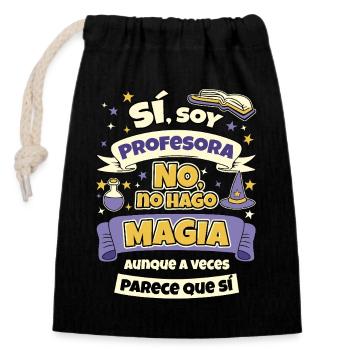 Je suis enseignant, je ne fais pas de magie - Sac cadeau en coton avec cordon (14 x 20 cm) - noir - Devant