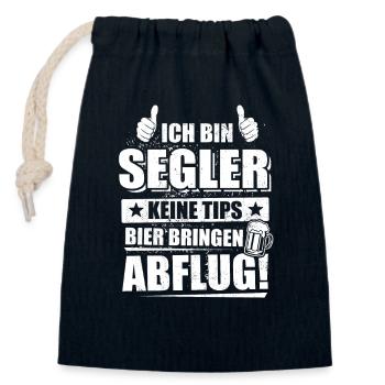 Ich bin Segler, keine Tips, Bier bringen, Abflug - Verschließbarer Geschenkbeutel aus Baumwolle (14x20cm) - Navy - Vorne
