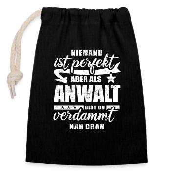 Niemand ist perfekt - Anwalt - Spruch - Verschließbarer Geschenkbeutel aus Baumwolle (14x20cm) - Schwarz - Vorne