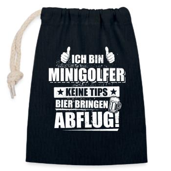 Ich bin Minigolfer keine Tips Bier bringen Abflug - Verschließbarer Geschenkbeutel aus Baumwolle (14x20cm) - Navy - Vorne