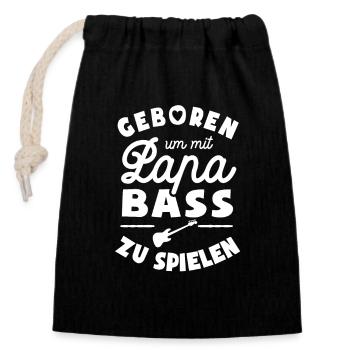 Geboren um mit Papa Bass zu spielen - Verschließbarer Geschenkbeutel aus Baumwolle (14x20cm) - Schwarz - Vorne
