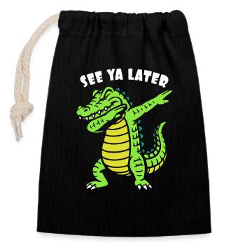 See ya later - Alligator dabbing - Krokodil - Verschließbarer Geschenkbeutel aus Baumwolle (14x20cm) - Schwarz - Vorne