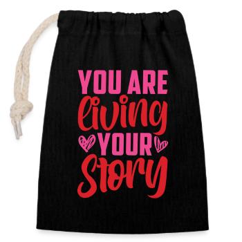 You are Living your Story - Verschließbarer Geschenkbeutel aus Baumwolle (14x20cm) - Schwarz - Vorne