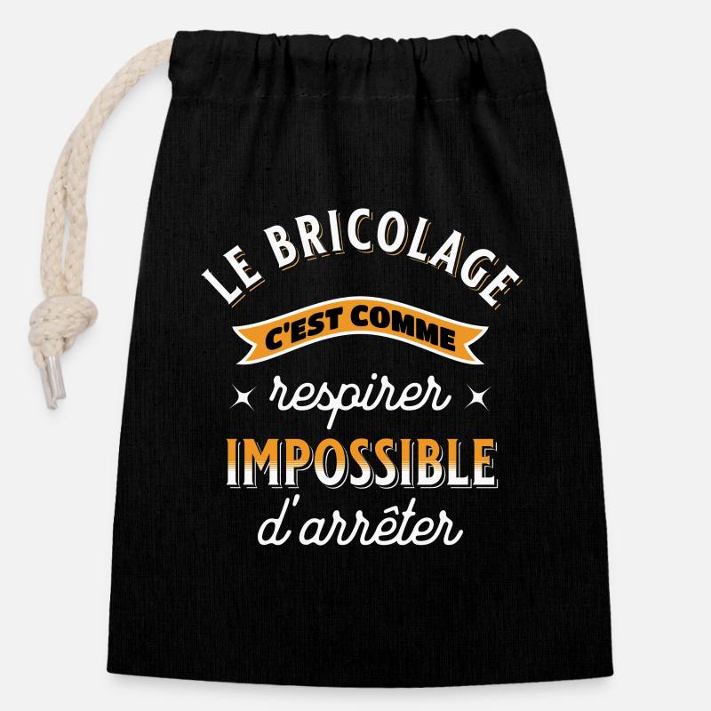 Bricolage cadeau pour Bricoleur Drôle Rigolo - Sac cadeau en coton avec cordon (14 x 20 cm) - noir