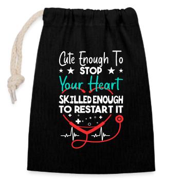 Cute Enough To Stop Your Heart Design Nurse - Closable cotton gift bag (14x20cm) - black - Front