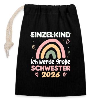 Große Schwester 2026 Regenbogen Süßes Geschwister - Verschließbarer Geschenkbeutel aus Baumwolle (14x20cm) - Schwarz - Vorne