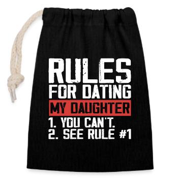 Rules for dating my daughter - Closable cotton gift bag (14x20cm) - black - Front