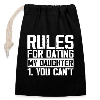 Rules for dating my daughter - Closable cotton gift bag (14x20cm) - black - Front