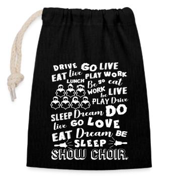 Show Choir Things About Show Choir - Closable cotton gift bag (14x20cm) - black - Front