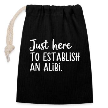 Juste ici pour créer un alibi – Drôle - Sac cadeau en coton avec cordon (14 x 20 cm) - noir - Devant
