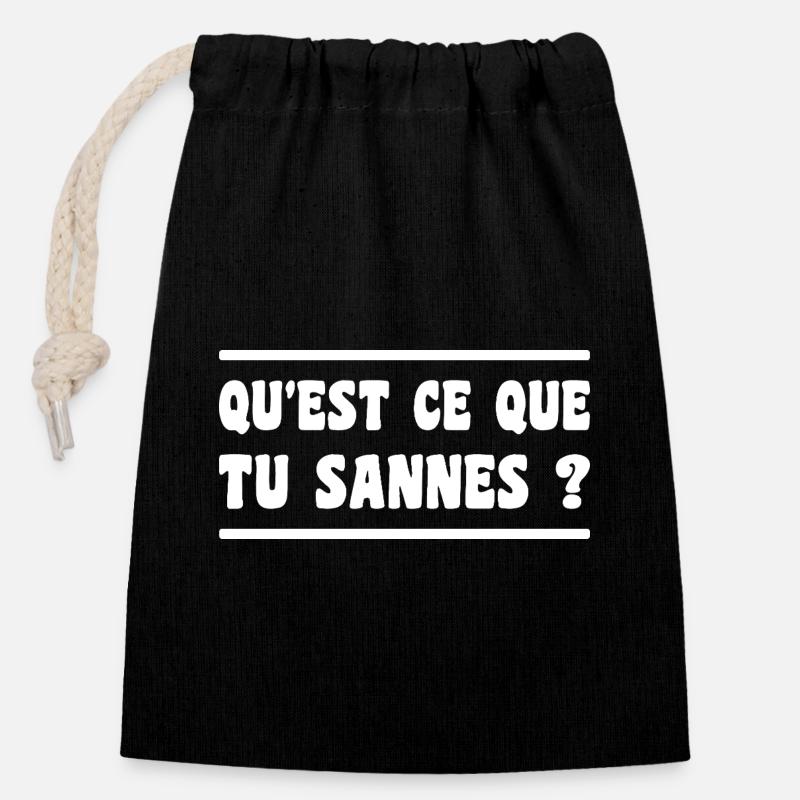 qu'est ce que tu sannes ? expression aveyron - Sac cadeau en coton avec cordon (14 x 20 cm) - noir