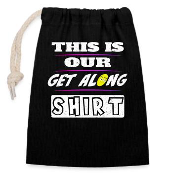This is our get along shirt - Closable cotton gift bag (14x20cm) - black - Front