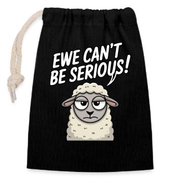 Ewe cant be serious - funny sheep design - Closable cotton gift bag (14x20cm) - black - Front