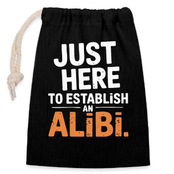 Juste ici pour créer un alibi – Drôle - Sac cadeau en coton avec cordon (14 x 20 cm) - noir - Devant