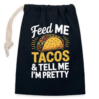 Taco-Design - Füttere mich & sag, ich bin hübsch - Verschließbarer Geschenkbeutel aus Baumwolle (14x20cm) - Navy - Vorne