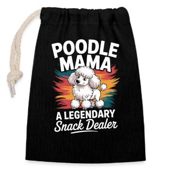 Poodle Mama, Legendärer Snack-Dealer - Verschließbarer Geschenkbeutel aus Baumwolle (14x20cm) - Schwarz - Vorne