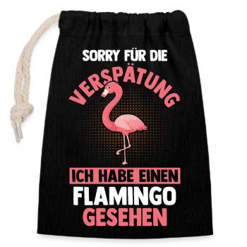 Sorry für die Verspätung ich habe Flamingos gesehe - Verschließbarer Geschenkbeutel aus Baumwolle (14x20cm) - Schwarz - Vorne