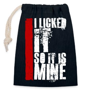 I Licked It So It Is Mine Funny Cheeky Saying - Closable cotton gift bag (14x20cm) - navy - Front