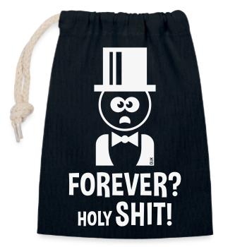 Bräutigam: Forever? Holy Shit! (Hochzeit JGA / W) - Verschließbarer Geschenkbeutel aus Baumwolle (14x20cm) - Navy - Vorne