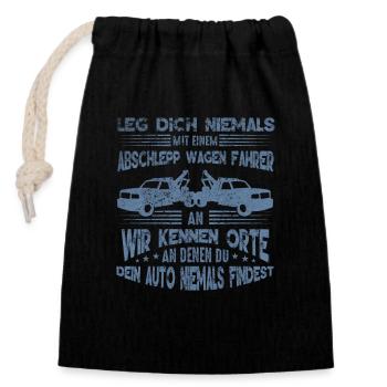 Abschleppdienst wir kennen Orte an denen du dein - Verschließbarer Geschenkbeutel aus Baumwolle (14x20cm) - Schwarz - Vorne