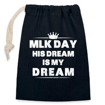 MLK Day Shirt Martin Luther King Day Sein Traum ist - Verschließbarer Geschenkbeutel aus Baumwolle (14x20cm) - Navy - Vorne