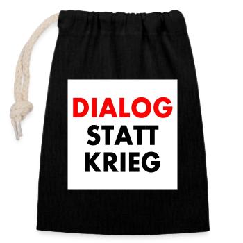 dialog statt krieg - Verschließbarer Geschenkbeutel aus Baumwolle (14x20cm) - Schwarz - Vorne