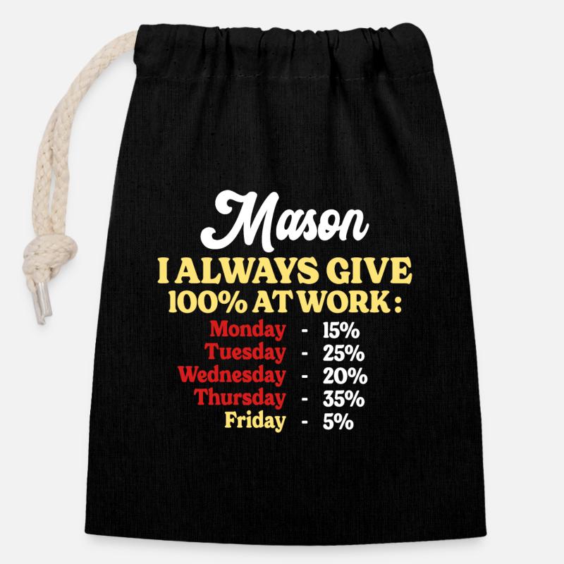 100% At Work Funny Mason Quote - Closable cotton gift bag (14x20cm) - black