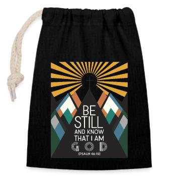 Be still and know that I'm god - Closable cotton gift bag (14x20cm) - black - Front