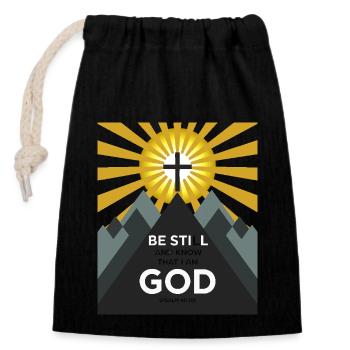Be still and know that I'm god - Closable cotton gift bag (14x20cm) - black - Front