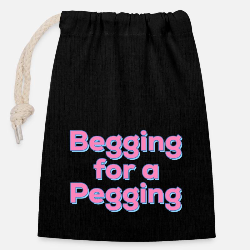 Begging For A Pegging Quote - Closable cotton gift bag (14x20cm) - black