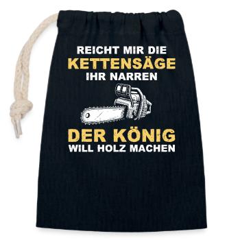 Hands me the chainsaw you fools the king - Closable cotton gift bag (14x20cm) - navy - Front