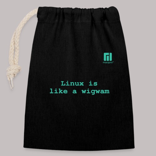Linux is like a wigwam ... (darkmode) - Closable cotton gift bag (14x20cm)