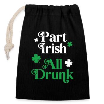 Part Irish All Drunk - Closable cotton gift bag (14x20cm) - black - Front