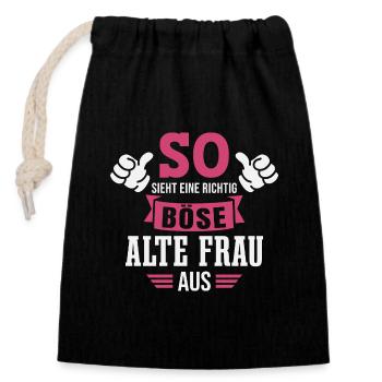 Böse Alte Frau Sarkasmus Spruch Lustig - Verschließbarer Geschenkbeutel aus Baumwolle (14x20cm) - Schwarz - Vorne