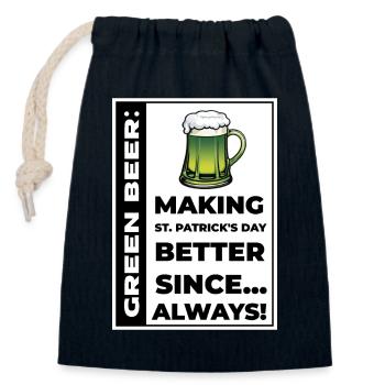 Green beer making St Patrick's Day better - Closable cotton gift bag (14x20cm) - navy - Front