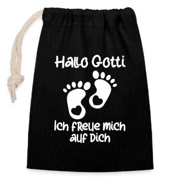 Hallo Gotti hallo Tante Patentante Schwangerschaft - Verschließbarer Geschenkbeutel aus Baumwolle (14x20cm) - Schwarz - Vorne